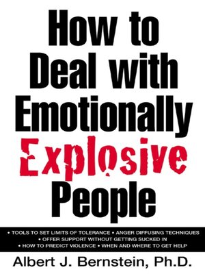 cover image of How to Deal with Emotionally Explosive People